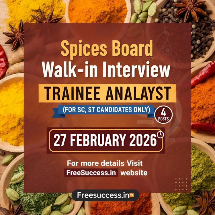 [27 Feb] Spices Board Walkin for Trainee Analyst (for SC, ST candidate) 4 Posts