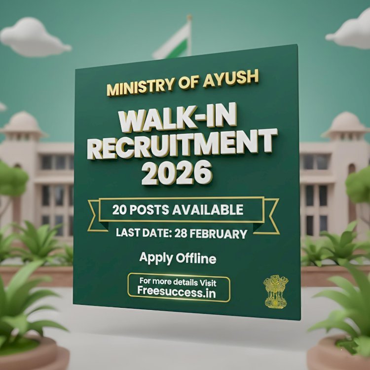 [28 Feb] Ministry of Ayush Walk in Recruitment 2026 – Apply Offline for 20 Posts