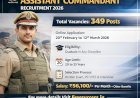[12 March] UPSC CAPF Assistant Commandant (AC) 2026 (349 Posts)