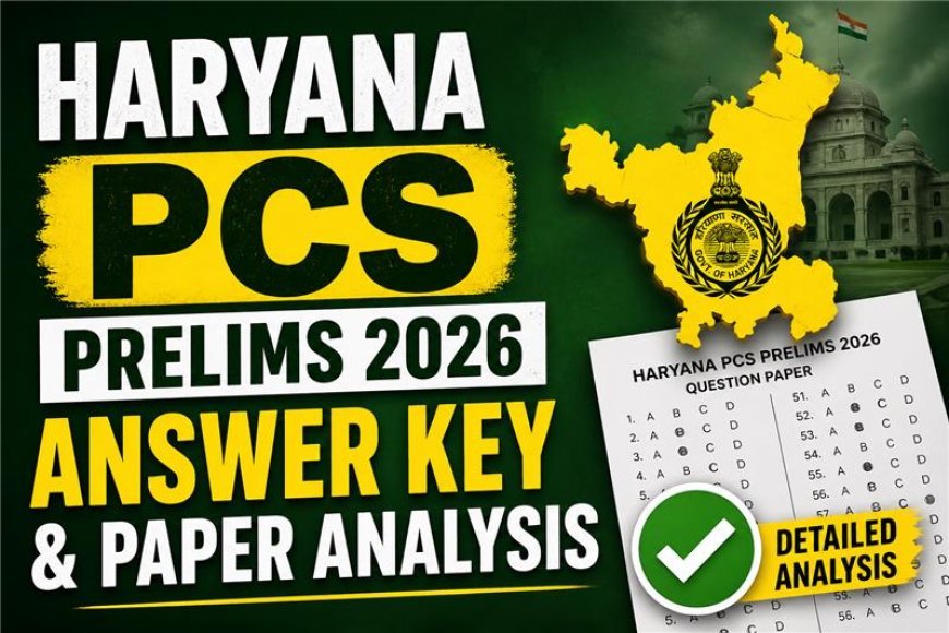 Haryana PCS | GS Paper 1 | Answer key