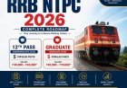 RRB NTPC 2026 Complete Roadmap (12th & Graduate) | Eligibility, Syllabus, Exam Pattern & Strategy