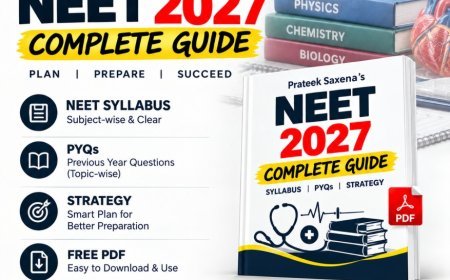Prateek Saxena NEET 2027 Guide PDF: Syllabus, PYQs & Strategy